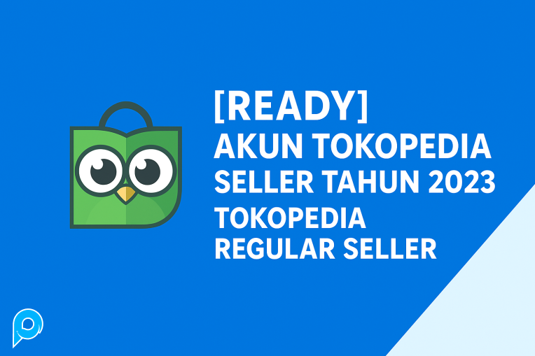 Jual [READY] Akun TOKPED Tokopedia Seller Tahun 2023 - Tokopedia ...